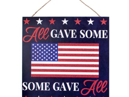 10  Square Wooden Sign: All Gave Some, Some Gave All Cheap