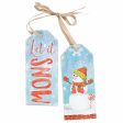 10  Tag Sign Greeter: Let It Snow Sale