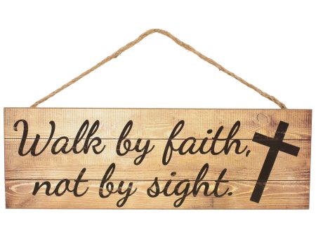 15  Wooden Sign: Walk by Faith Discount