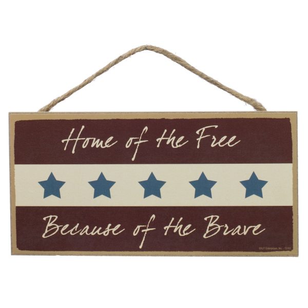 10  Wooden Sign: Free Because of Brave For Sale