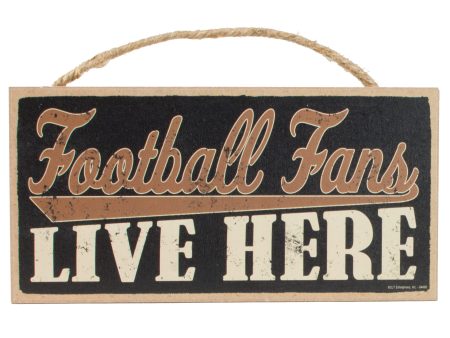 10  Wooden Sign: Football Fans Online Sale