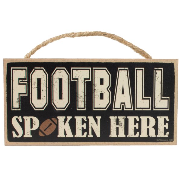 10  Wooden Sign: Football Spoken Here Discount