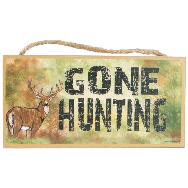 10  Wooden Sign: Gone Hunting Cheap